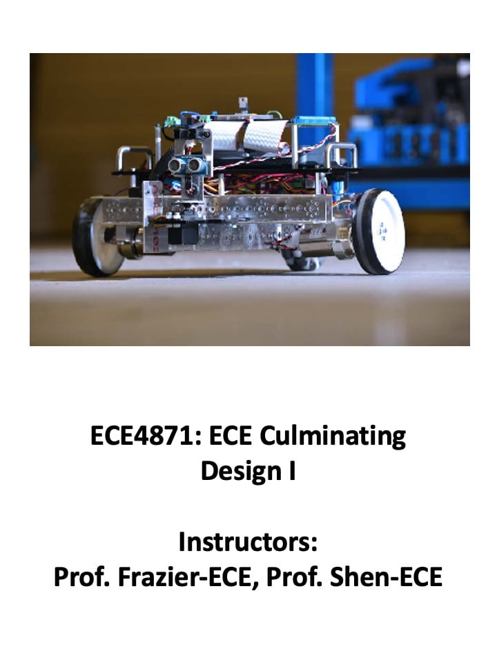 ECE 4871: ECE Culminating Design I