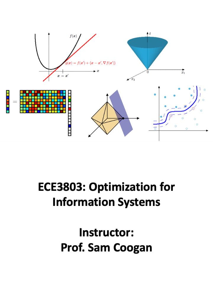 Fall 2022 ECE3803: Optimization for Information Systems