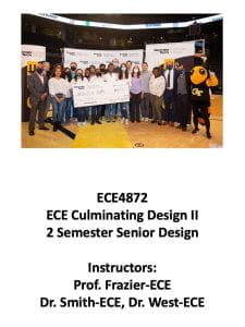 Spring 2023 ECE4872: ECE Culminating Design II 2 Semester Senior Design