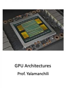 ECE8823B GPU Architectures